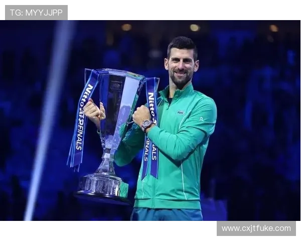 德约科维奇强势回归连胜三场再度冲击年终总决赛冠军引发热议